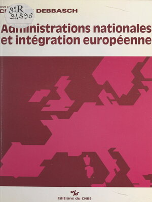 cover image of Administrations nationales et intégration européenne
